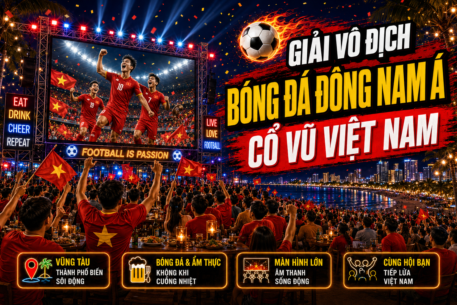 Giải Vô Địch Bóng Đá Đông Nam Á: Cổ Vũ Việt Nam